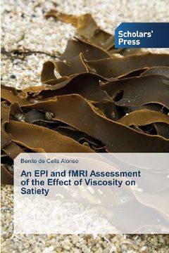 portada An Epi and Fmri Assessment of the Effect of Viscosity on Satiety
