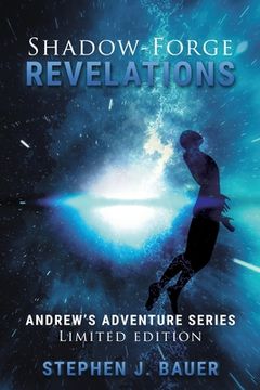 portada Shadow-Forge Revelations: Andrew's Adventure Series (in English)