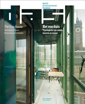 portada Dash 07: The Eco-House: Typologies of Space, Production and Lifestyle (en Inglés)