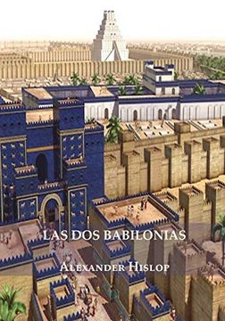 portada Las dos Babilonias (in Spanish)