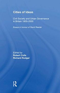 portada Cities of Ideas: Civil Society and Urban Governance in Britain 18002000: Essays in Honour of David Reeder (en Inglés)