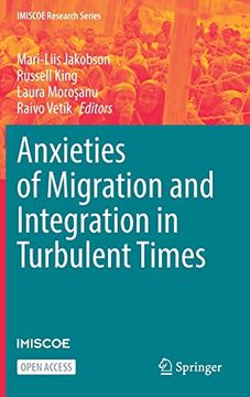 portada Anxieties of Migration and Integration in Turbulent Times (en Inglés)
