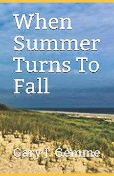 portada When Summer Turns to Fall: A Novel (en Inglés)