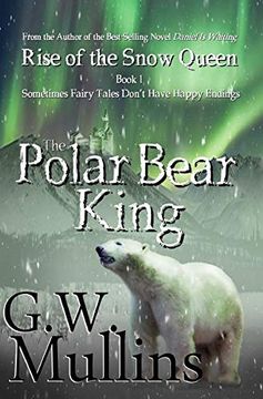 portada Rise of the Snow Queen Book One: The Polar Bear King (1) 