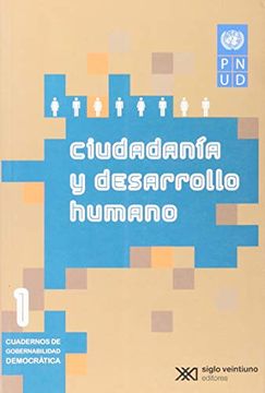 portada 1. Ciudadania y Desarrollo Humano. Cuadernos de Gobernabilidad Democratica (in Spanish)