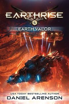 portada Earth Valor: Earthrise Book 6 (en Inglés)