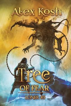 portada Tree of Fear (Loner Book #5): LitRPG Series (en Inglés)