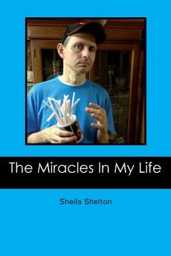 portada The Miracles In My Life (in English)