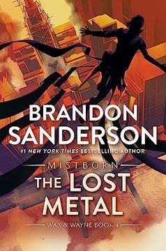 portada The Lost Metal: A Mistborn Novel (The Mistborn Saga, 7) (in English)