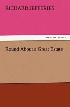 portada round about a great estate (en Inglés)