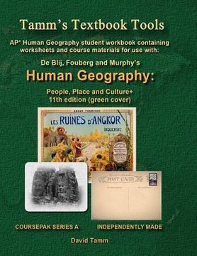 portada AP* Human Geography: People, Place and Culture 11th edition+ Student Workbook: Relevant Daily Assignments Tailor Made for the De Blij / Fou