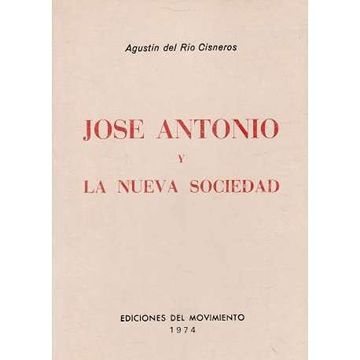 portada Jose Antonio y la Nueva Sociedad