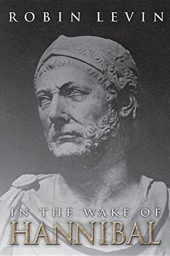 portada In the Wake of Hannibal (The Death of Carthage) (en Inglés)