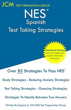 portada Nes Spanish - Test Taking Strategies: Nes 401 Exam - Free Online Tutoring - new 2020 Edition - the Latest Strategies to Pass Your Exam. (en Inglés)