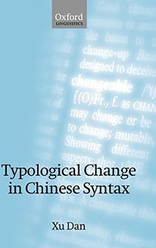 portada Typological Change in Chinese Syntax (Oxford Linguistics) (en Inglés)