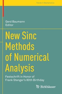 portada New Sinc Methods of Numerical Analysis: Festschrift in Honor of Frank Stenger's 80th Birthday (in English)