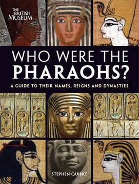portada who were the pharaohs?: a guide to their names, reigns and dynasties