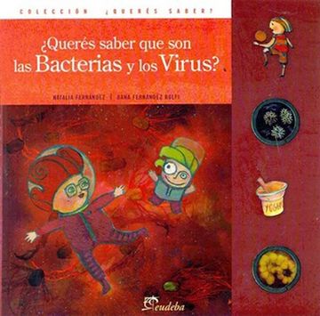 portada Queres Saber que son las Bacterias y los Virus? (in Spanish)