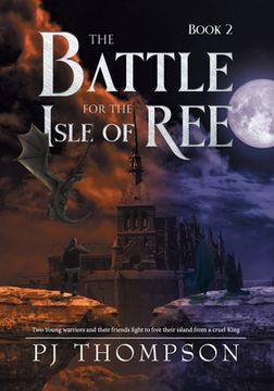 portada The Battle For The Isle of Ree (in English)