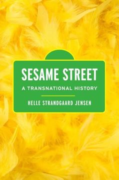 portada Sesame Street: A Transnational History 