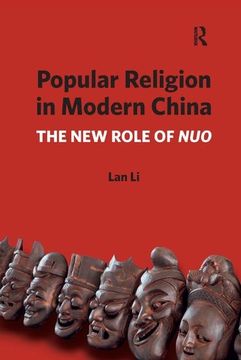 portada Popular Religion in Modern China: The New Role of Nuo (en Inglés)