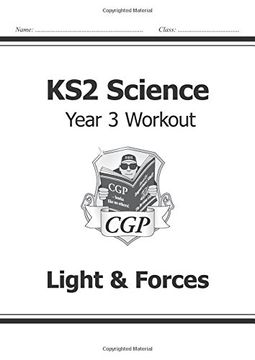 portada KS2 Science Year Three Workout: Light & Forces