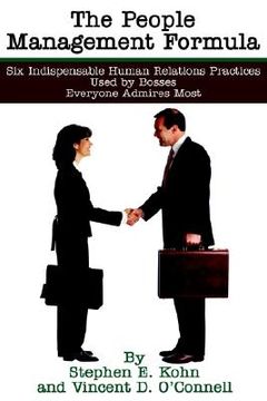 portada the people management formula: six indispensible human relations practices used by bosses everyone admires most