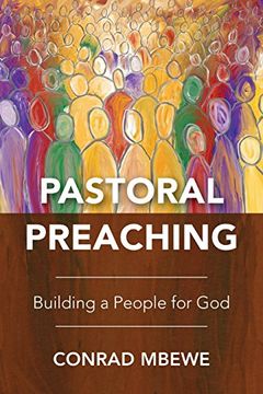 portada Pastoral Preaching: Building a People for God