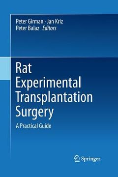 portada Rat Experimental Transplantation Surgery: A Practical Guide