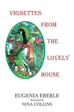 portada Vignettes From The Lovely House (en Inglés)