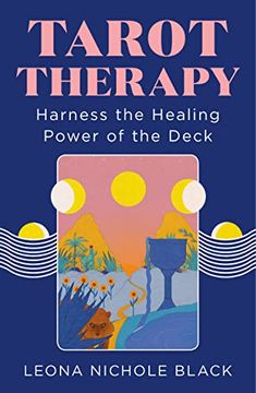 portada Tarot Therapy: Harness the Healing Power of the Deck (in English)