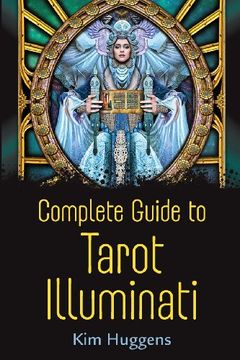 portada Complete Guide to Tarot Illuminati (en Inglés)