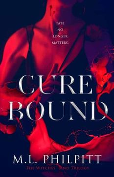 portada Cure Bound: A Dark Vampire Paranormal Romance: 1 (The Witches'Bind Trilogy) 