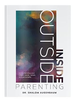 portada Inside-Outside Parenting: Understanding Your Child's Needs, Nature, and Personality (en Inglés)