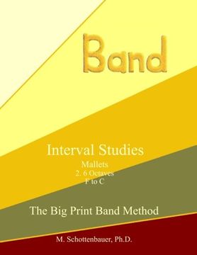 portada Interval Studies: Mallets (The Big Print Band Method)