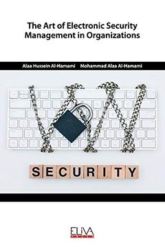 portada The art of Electronic Security Management in Organizations (en Inglés)