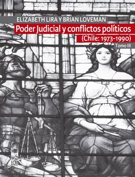 portada Poder Judicial y conflictos políticos (Chile: 1973-1990) (in Spanish)