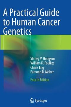 portada A Practical Guide to Human Cancer Genetics