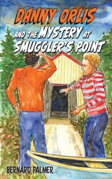 portada Danny Orlis and the Mystery at Smuggler's Point (en Inglés)