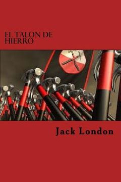 portada El Talon De Hierro (in Spanish)