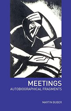 portada Meetings: Autobiographical Fragments (en Inglés)