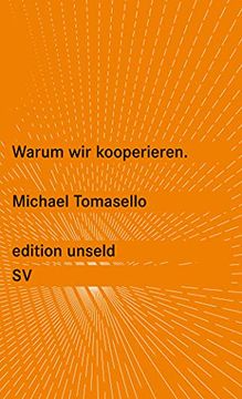 portada Warum wir Kooperieren (Edition Unseld) (in German)