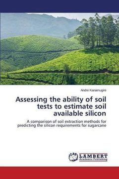 portada Assessing the ability of soil tests to estimate soil available silicon