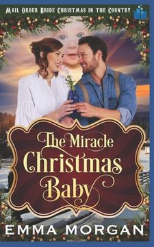 portada The Miracle Christmas Baby (en Inglés)
