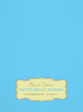 portada Large 8. 5 x 11 Dotted Bullet Journal (Sky Blue #10) Hardcover - 245 Numbered Pages 