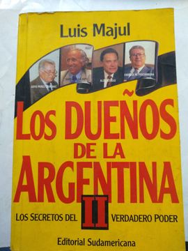 portada Los Dueños de la Argentina ii, los Secretos del Verdadero Poder