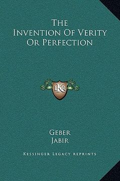 portada the invention of verity or perfection (in English)
