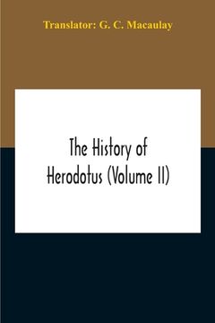portada The History Of Herodotus (Volume II) (en Inglés)