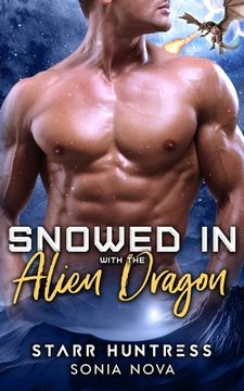 portada Snowed in with the Alien Dragon (en Inglés)
