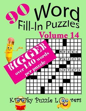 portada Word Fill-In Puzzles, Volume 14, 90 Puzzles, Over 140 words per puzzle (en Inglés)